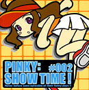 Pinky: Show Time!